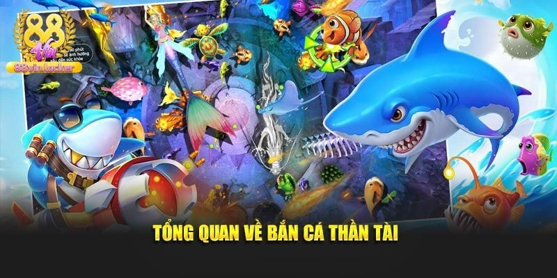 Bắn Cá Thần Tài 88Vin - Game 3D Đặc Sắc Đổi Thưởng Dễ Dàng